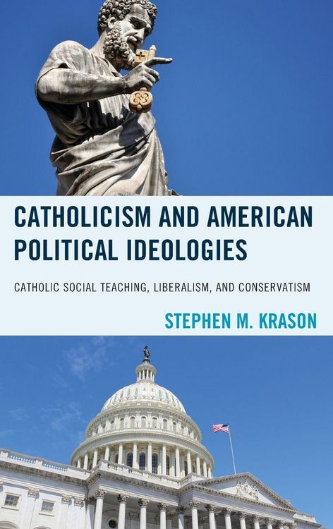 Produktbild: Catholicism and American Political Ideologies