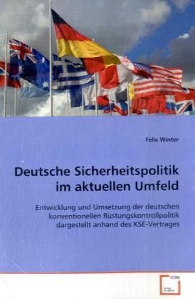 Produktbild: Winter, F: Deutsche Sicherheitspolitik im aktuellen Umfeld