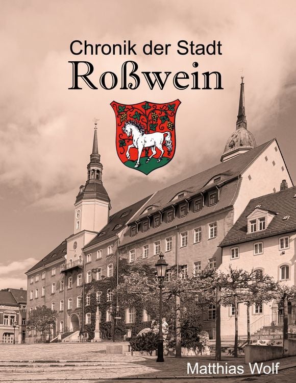 Produktbild: Chronik der Stadt Ro&szlig;wein