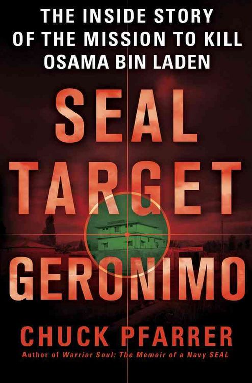 Produktbild: Seal Target Geronimo: The Inside Story of the Mission to Kill Osama Bin Laden