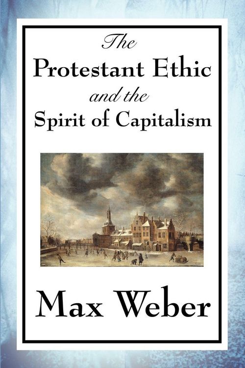 Produktbild: The Protestant Ethic and the Spirit of Capitalism