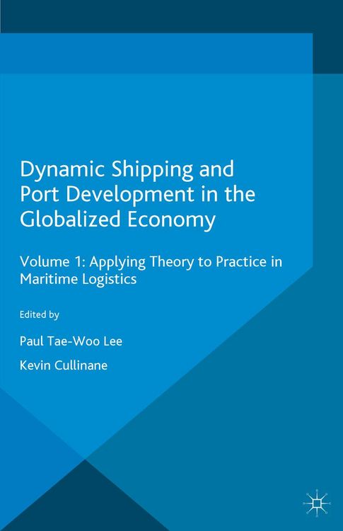 Produktbild: Dynamic Shipping and Port Development in the Globalized Economy