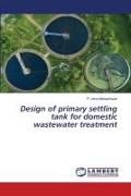 Produktbild: Design of primary settling tank for domestic wastewater treatment