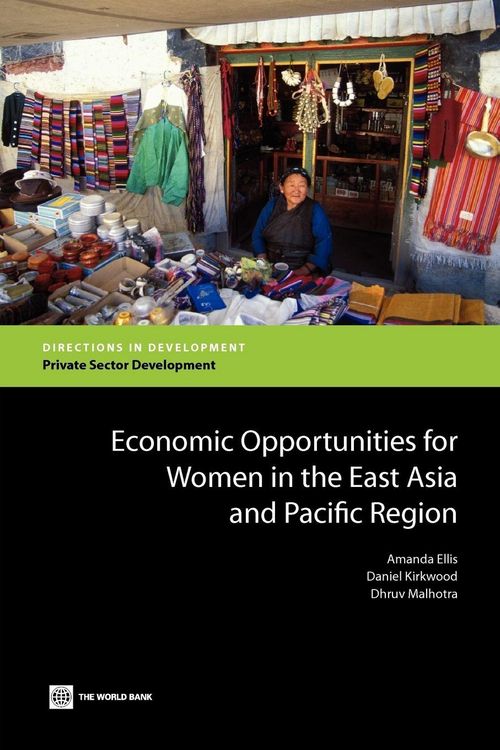 Produktbild: Economic Opportunities for Women in the East Asia and Pacific Region