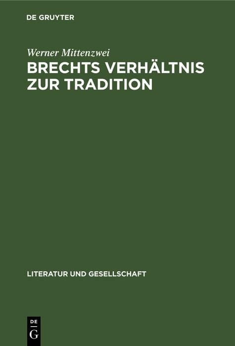 Produktbild: Brechts Verh&auml;ltnis zur Tradition