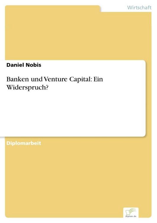 Produktbild: Banken und Venture Capital: Ein Widerspruch?