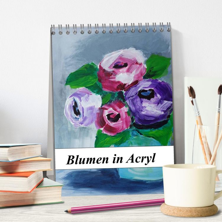 Produktbild: Blumen in Acryl (Tischkalender 2026 DIN A5 hoch), CALVENDO Monatskalender