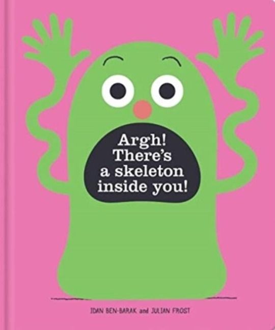 Produktbild: Argh! There's a Skeleton Inside You!