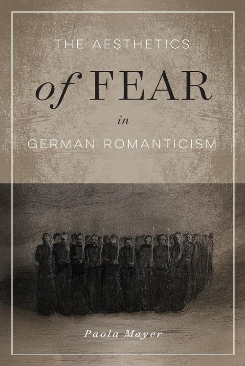 Produktbild: Aesthetics of Fear in German Romanticism