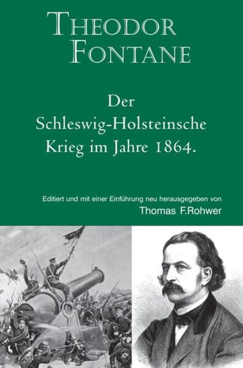 Produktbild: Die Maritime Bibliothek / Theodor Fontane: Der Schleswig-Holsteinische Krieg im Jahre 1864.