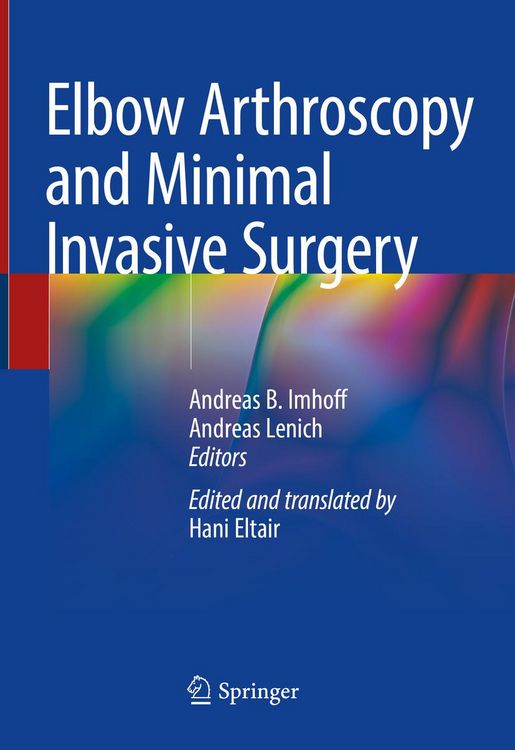 Produktbild: Elbow Arthroscopy and Minimal Invasive Surgery