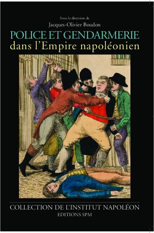 Produktbild: Police et gendarmerie dans l'Empire napol&eacute;onien