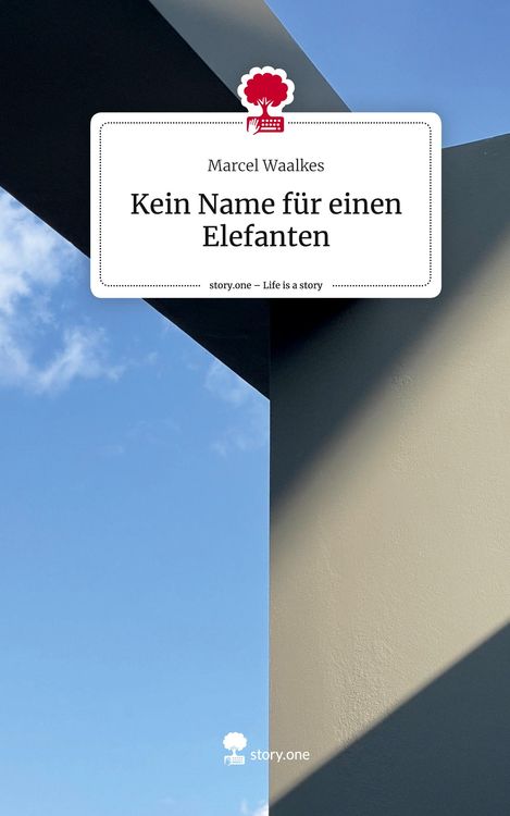 Produktbild: Kein Name f&uuml;r einen Elefanten. Life is a Story - story.one