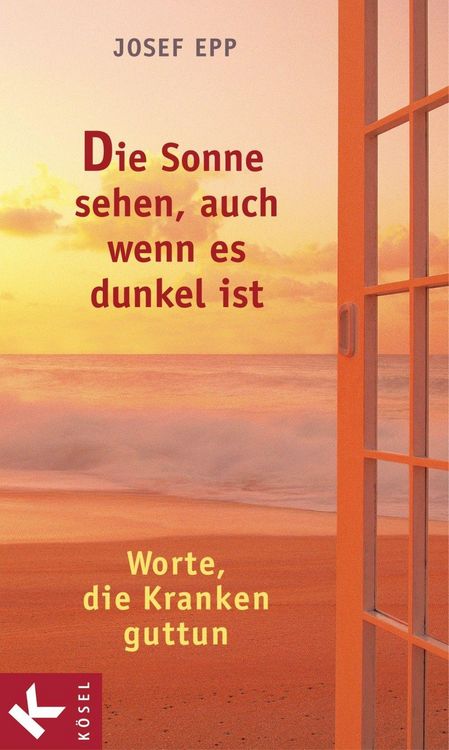 Produktbild: Die Sonne sehen, auch wenn es dunkel ist