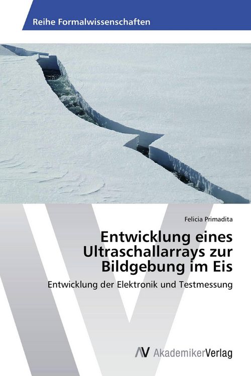 Produktbild: Entwicklung eines Ultraschallarrays zur Bildgebung im Eis