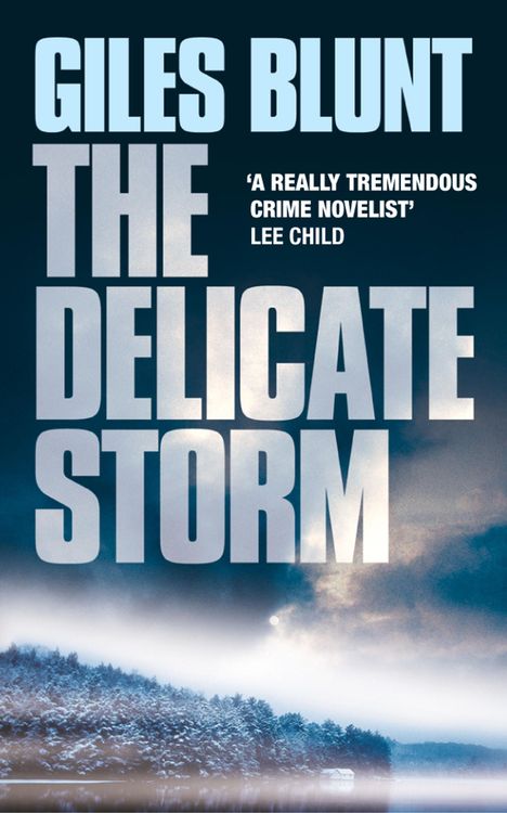 Bild vom Artikel The Delicate Storm vom Autor Giles Blunt