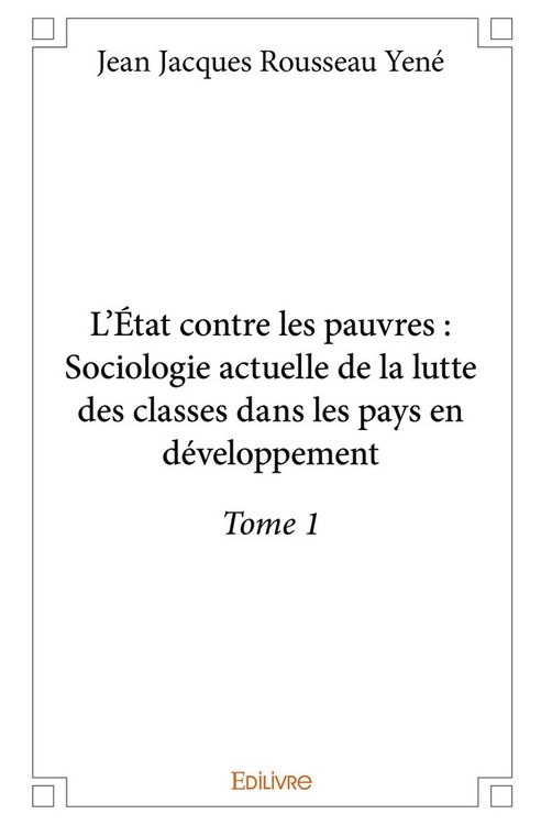 Produktbild: L'&Eacute;tat contre les pauvres - Tome 1