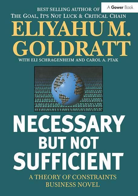 Produktbild: Goldratt, E: Necessary But Not Sufficient