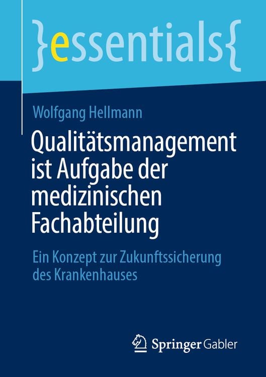Produktbild: Qualitätsmanagement ist Aufgabe der medizinischen Fachabteilung