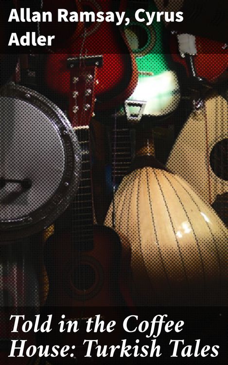 Produktbild: Told in the Coffee House: Turkish Tales