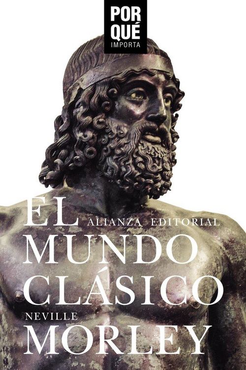 Produktbild: El mundo cl&aacute;sico : &iquest;por qu&eacute; importa?