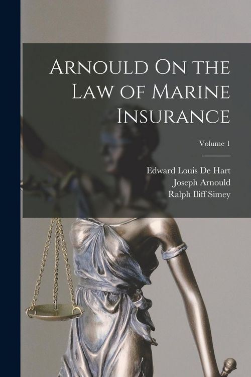 Produktbild: Arnould On the Law of Marine Insurance; Volume 1