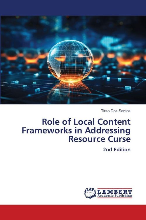 Produktbild: Role of Local Content Frameworks in Addressing Resource Curse