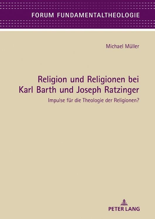 Produktbild: Religion und Religionen bei Karl Barth und Joseph Ratzinger