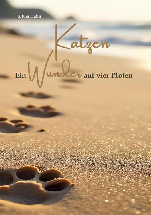 Produktbild: Katzen. Ein Wunder auf vier Pfoten.