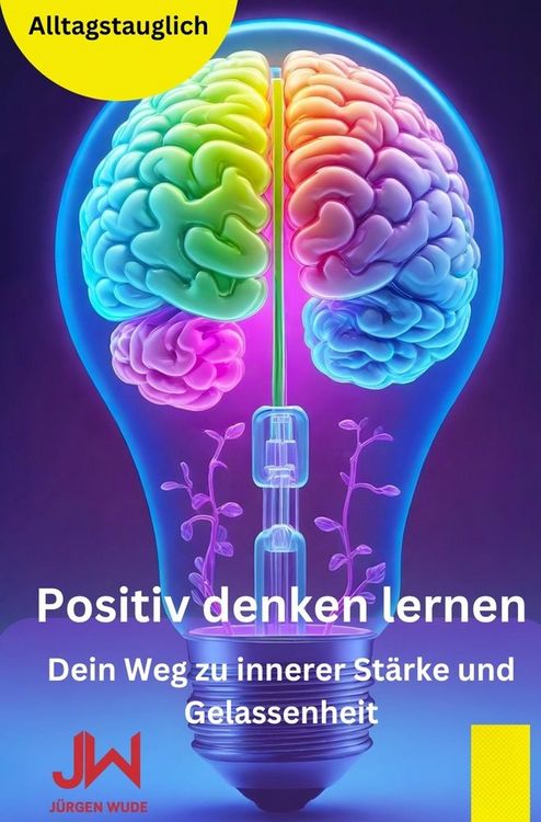 Produktbild: Positiv denken lernen