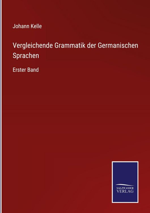 Produktbild: Vergleichende Grammatik der Germanischen Sprachen