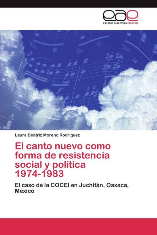 Produktbild: El canto nuevo como forma de resistencia social y pol&iacute;tica 1974-1983