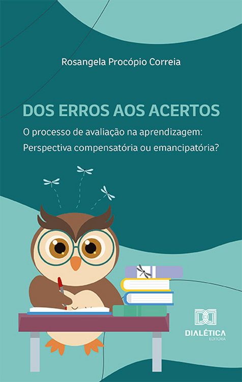 Produktbild: Dos erros aos acertos. O processo de avalia&ccedil;&atilde;o na aprendizagem
