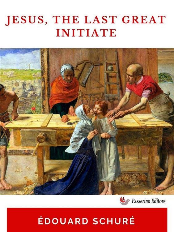 Produktbild: Jesus, The Last Great Initiate