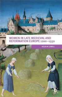 Produktbild: Women In Late Medieval and Reformation Europe 1200-1550