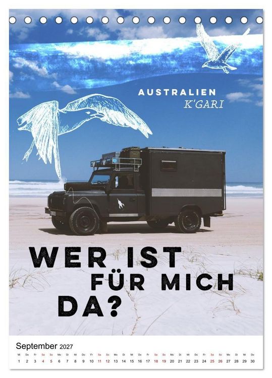 Produktbild: INTO THE FAR und die gro&szlig;en Fragen des Reisens - A True Overland Story (Tischkalender 2027 DIN A5 hoch), CALVENDO Monatskalender