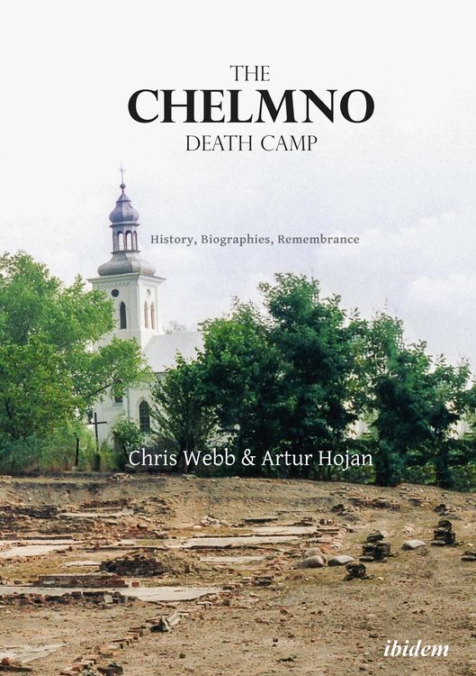 Produktbild: The Chelmno Death Camp