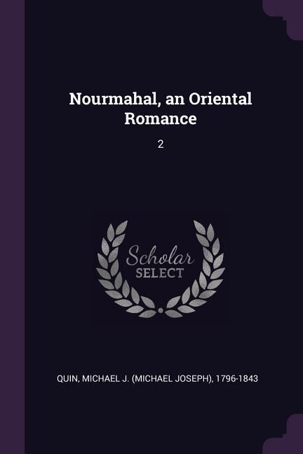 Produktbild: Nourmahal, an Oriental Romance