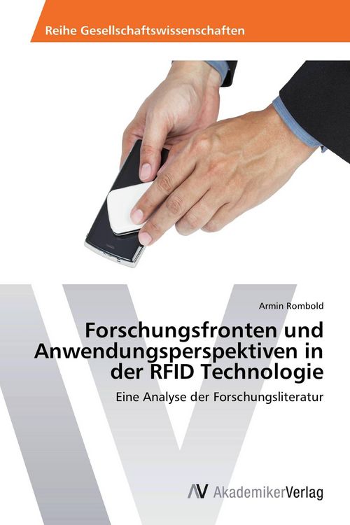 Produktbild: Forschungsfronten und Anwendungsperspektiven in der RFID Technologie