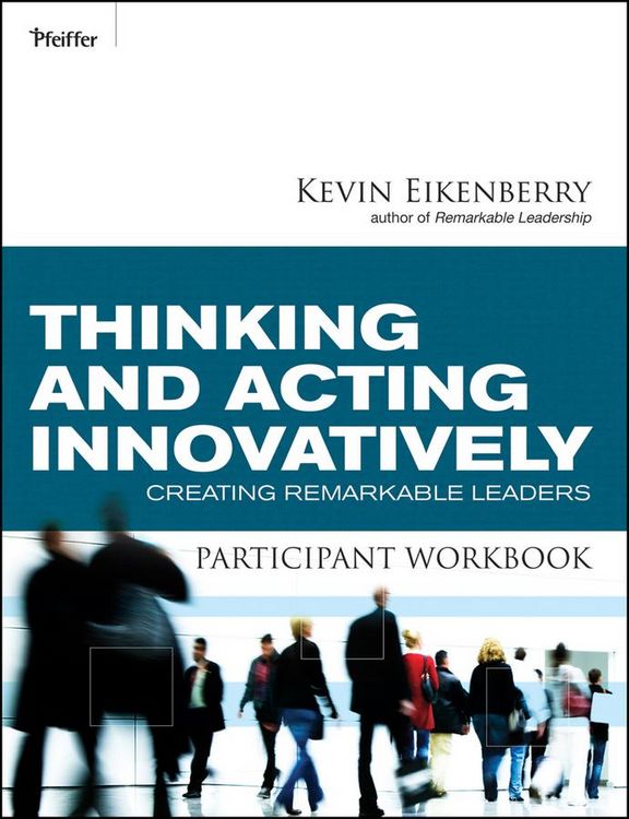 Produktbild: Thinking and Acting Innovatively Participant Workbook