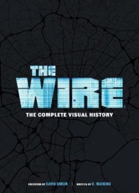 Produktbild: The Wire: The Complete Visual History