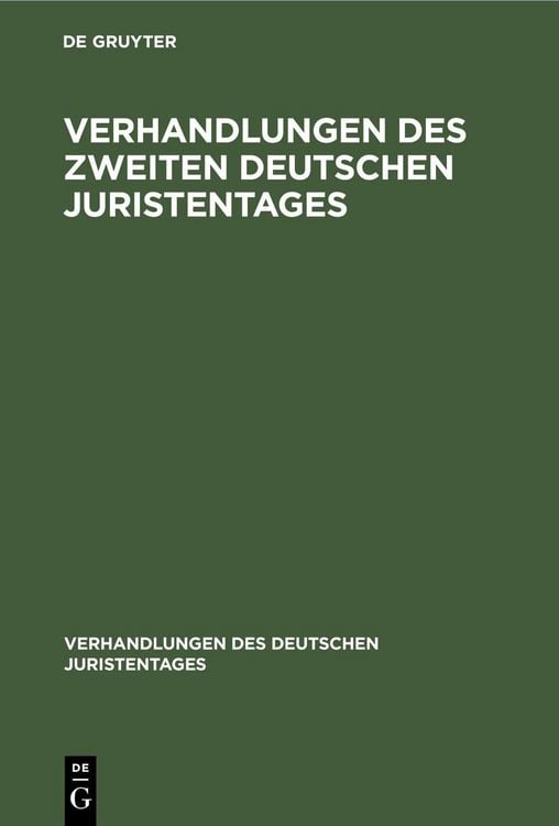 Produktbild: Verhandlungen des Zweiten Deutschen Juristentages