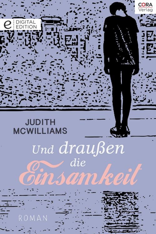 Produktbild: Und drau&szlig;en die Einsamkeit