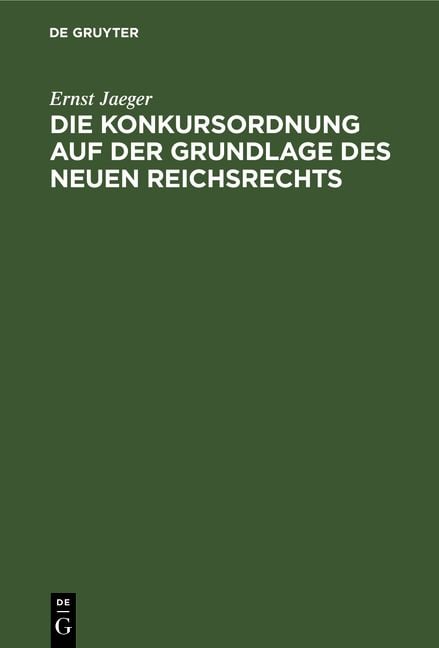 Produktbild: Die Konkursordnung auf der Grundlage des neuen Reichrechts