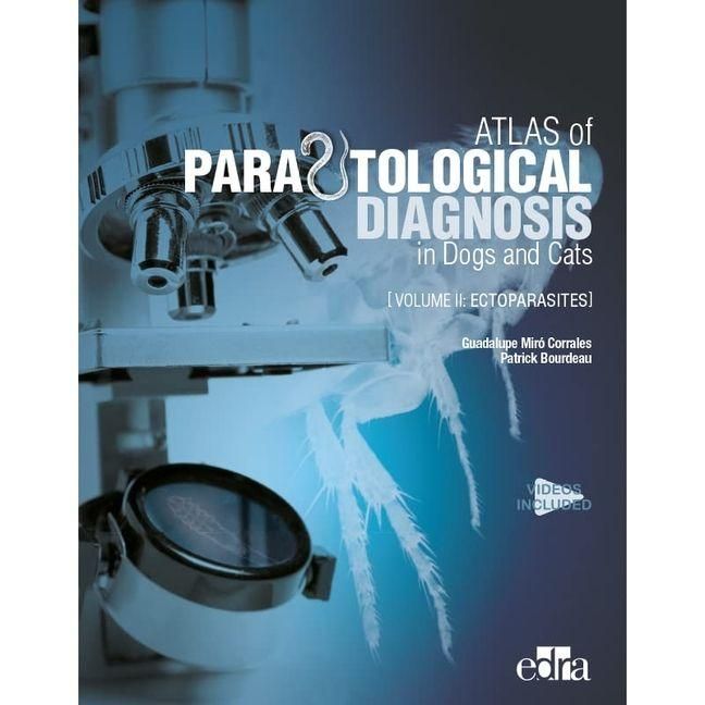Produktbild: Atlas of Parasitological Diagnosis in Dogs and Cats Volume II - Ectoparasites