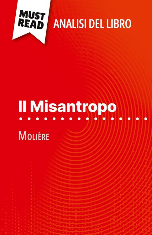 Produktbild: Il Misantropo di Moli&egrave;re (Analisi del libro)