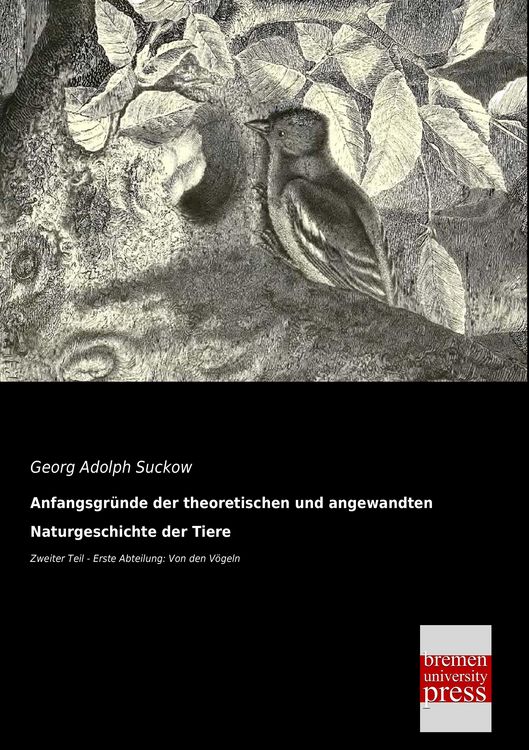 Produktbild: Anfangsgr&uuml;nde der theoretischen und angewandten Naturgeschichte der Tiere
