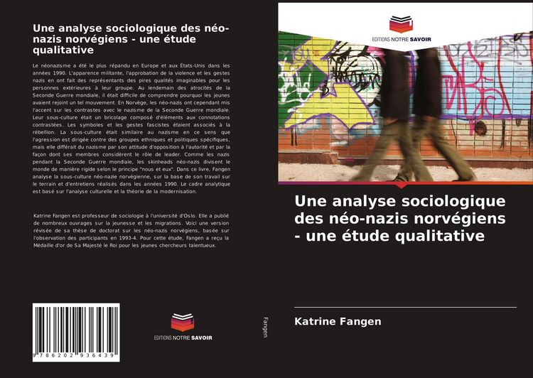 Produktbild: Une analyse sociologique des n&eacute;o-nazis norv&eacute;giens - une &eacute;tude qualitative