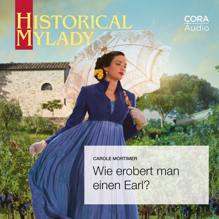 Bild vom Artikel Wie erobert man einen Earl? (Historical MyLady) vom Autor Carole Mortimer