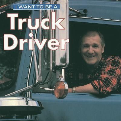 Produktbild: I Want to Be a Truck Driver